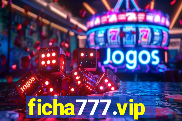 ficha777.vip