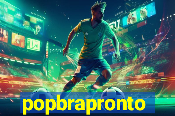 popbrapronto