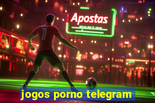 jogos porno telegram