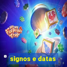 signos e datas