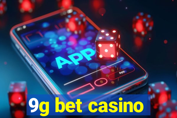 9g bet casino