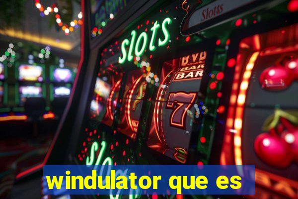 windulator que es