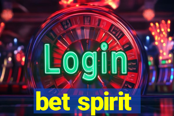 bet spirit