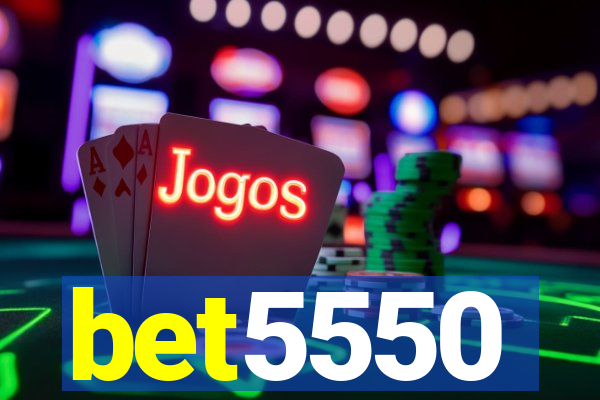 bet5550