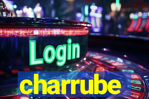 charrube