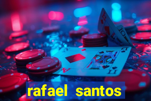 rafael santos uniduni t