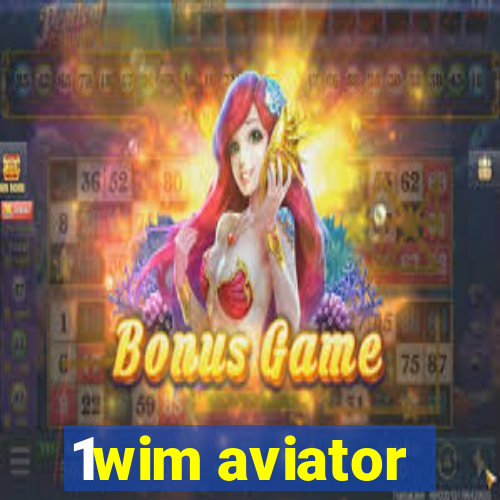 1wim aviator