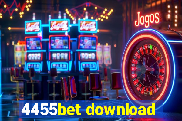 4455bet download