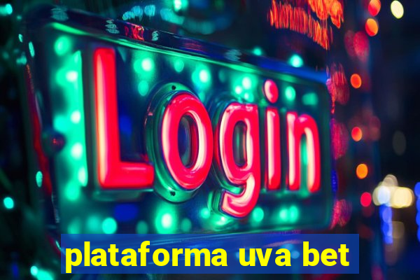 plataforma uva bet