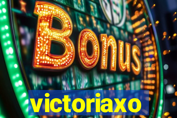 victoriaxo