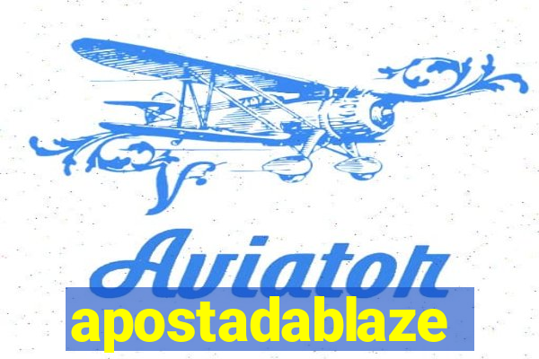 apostadablaze