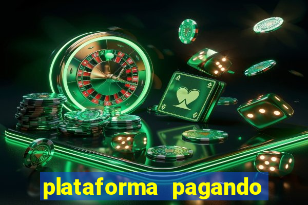 plataforma pagando fortune tiger