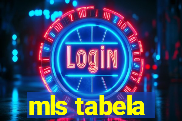 mls tabela