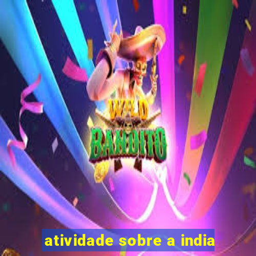 atividade sobre a india