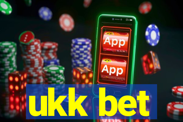 ukk bet