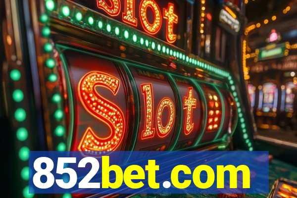 852bet.com