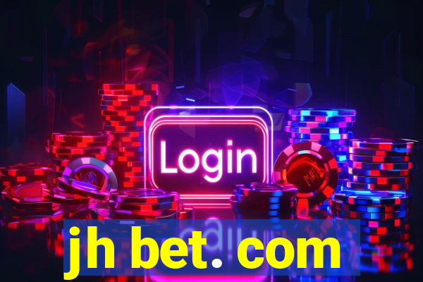 jh bet. com