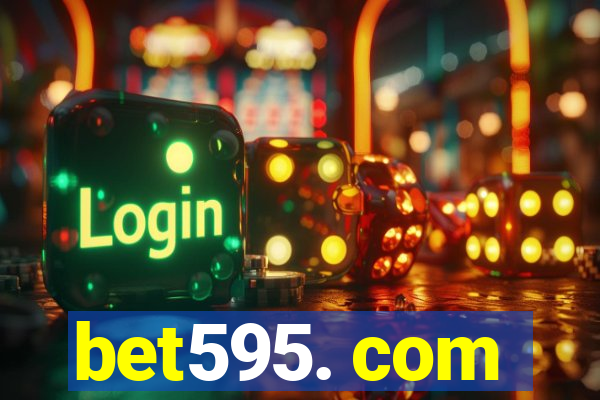 bet595. com