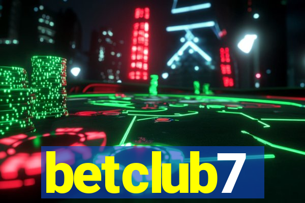 betclub7