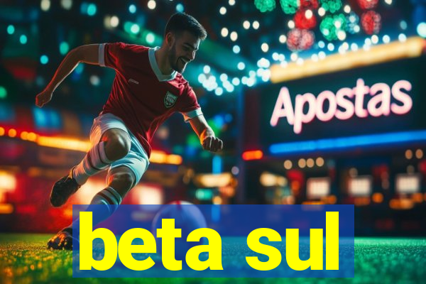 beta sul