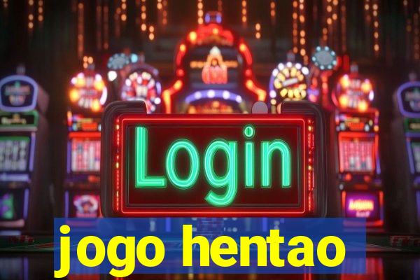 jogo hentao