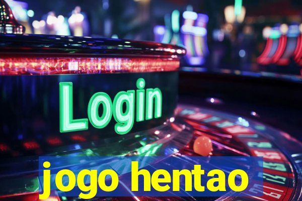 jogo hentao