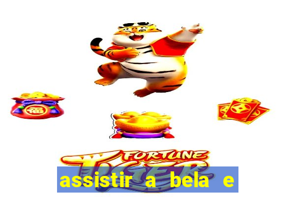 assistir a bela e a fera 1991 online dublado