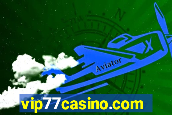 vip77casino.com