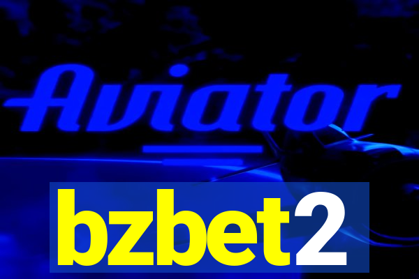 bzbet2