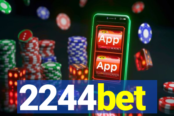 2244bet