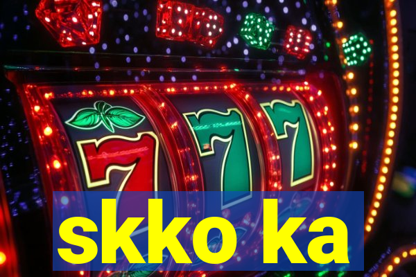 skko ka