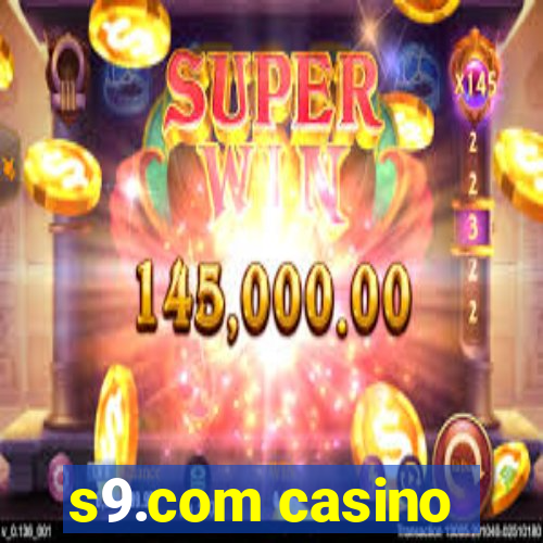 s9.com casino