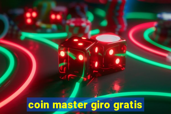 coin master giro gratis