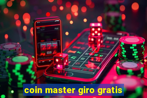 coin master giro gratis