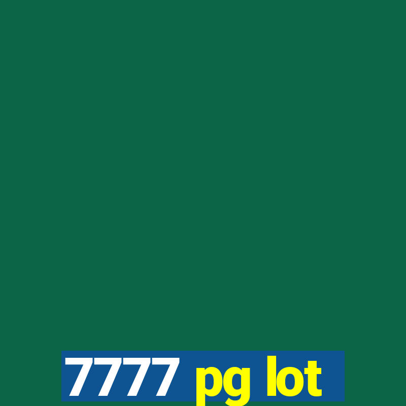 7777 pg lot