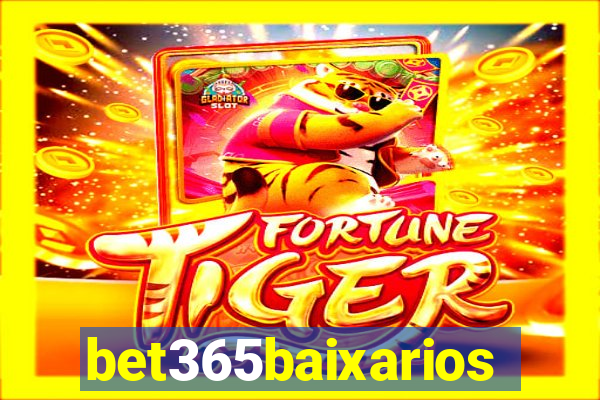 bet365baixarios