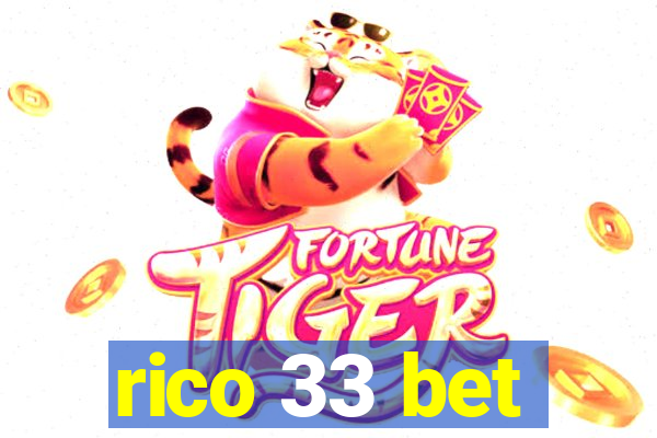 rico 33 bet