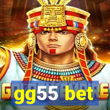 gg55 bet