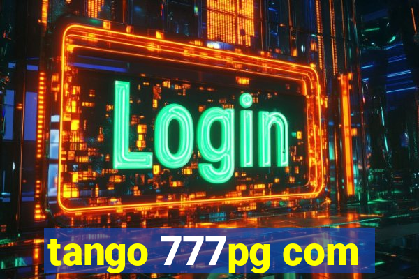 tango 777pg com