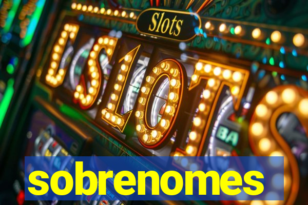 sobrenomes portugueses raros