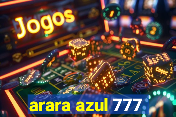 arara azul 777