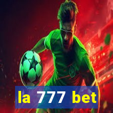 la 777 bet