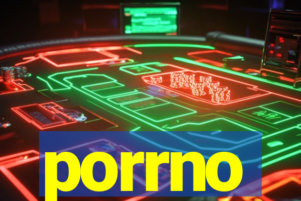 porrno