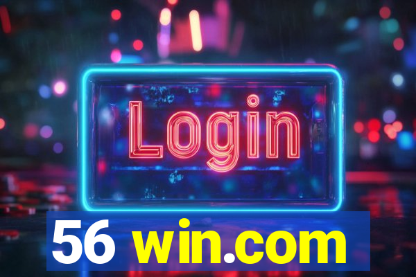 56 win.com