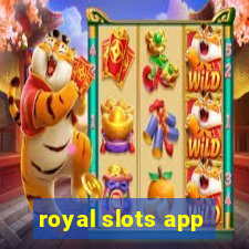 royal slots app