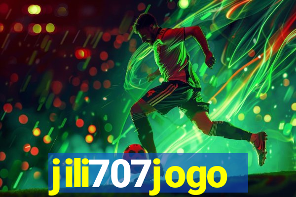 jili707jogo