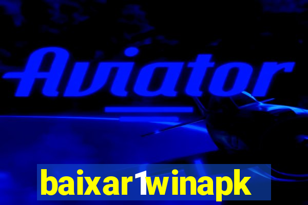 baixar1winapk