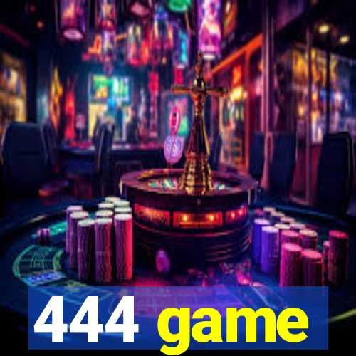 444 game