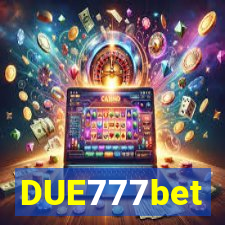 DUE777bet