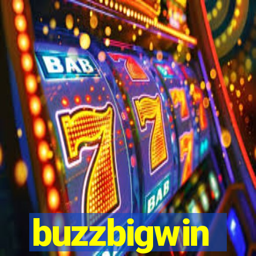 buzzbigwin